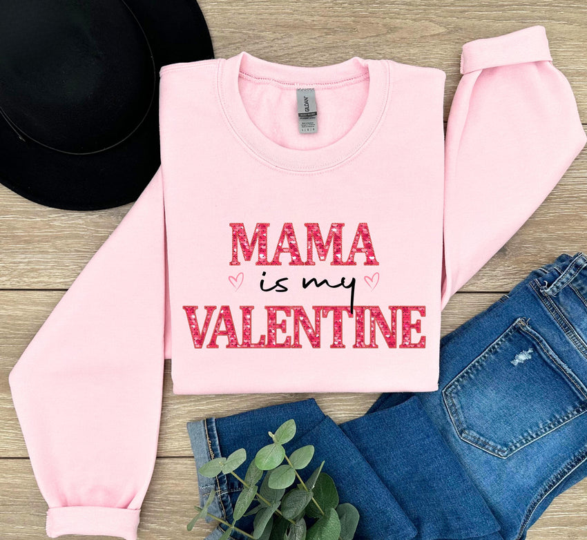 Mama is My Valentine Sweatshirt, Valentine Mommy and Heart Day Shirt, Valentine Day Sweater, Mommy Lover Crewneck, Mama Kid Valentine Gift