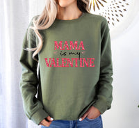 Mama is My Valentine Sweatshirt, Valentine Mommy and Heart Day Shirt, Valentine Day Sweater, Mommy Lover Crewneck, Mama Kid Valentine Gift