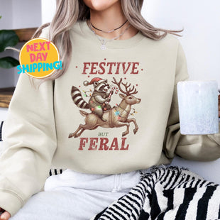 Festive But Feral Sweatshirt, Funny Christmas Raccoon Holiday Sweater, Wild and Festive Reindeer, Quirky Holiday Animal Shirt