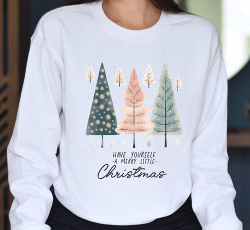 Cute Christmas Sweatshirt, Have Yourself A Merry Little Christmas Sweatshirt, Merry Christmas Shirt, Christmas Family Sweat