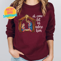 Oh Come Let Us Adore Him Nativity Sweatshirt,  Christian Christmas Sweatshirt, Jesus Birth Sweatshirt