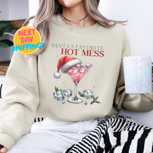 Santa’s Favorite Hot Mess Sweatshirt,  Christmas Martini Sweatshirt, Holiday Sweatshirt, Party Shirt, Holiday Party Sweater