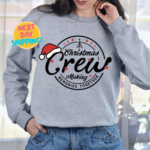 Christmas Crew Shirt, Family Christmas Matching Shirt, Christmas Season Sweatshirt, Christmas Party Shirt, Xmas Gifts, Christmas Party